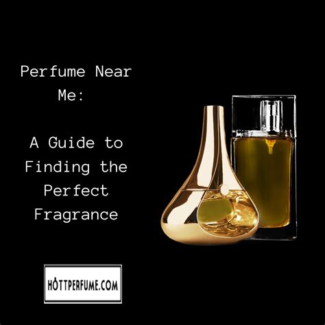 best place to buy perfume near me|perfume shop locations near me.